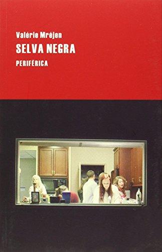 Selva negra (Largo Recorrido, Band 81)