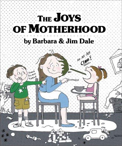 The Joys of Motherhood (Andrews and McMeel Gift Books)