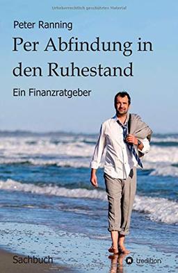 Per Abfindung in den Ruhestand: Ein Finanzratgeber