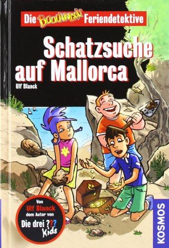 Die Baadingoo Feriendetektive. Schatzsuche auf Mallorca