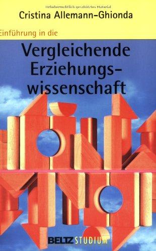 Einführung in die Vergleichende Erziehungswissenschaft (Beltz Studium)