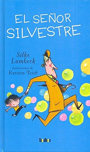 El señor Silvestre (Takatuka Novelas)