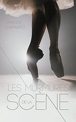 Les murmures de la scène