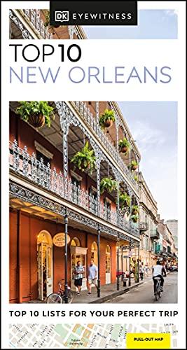 DK Eyewitness Top 10 New Orleans (Pocket Travel Guide)