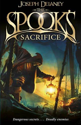 The Spook's Sacrifice: Book 6 (The Wardstone Chronicles, Band 6)