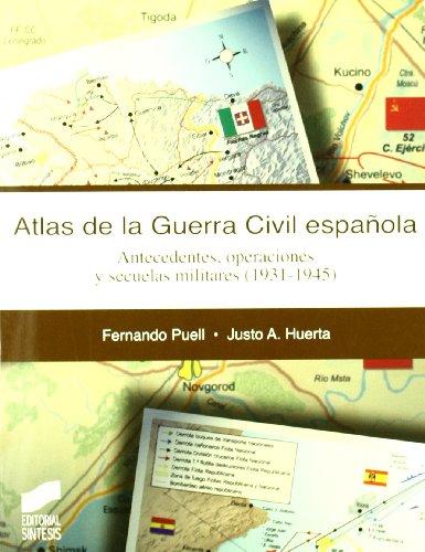 Atlas de la guerra civil española (Atlas históricos, Band 11)