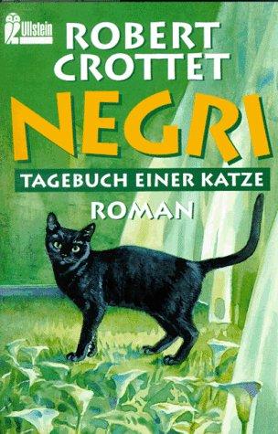 Negri. Tagebuch einer Katze.