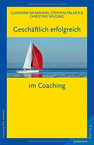 Geschäftlich erfolgreich im Coaching