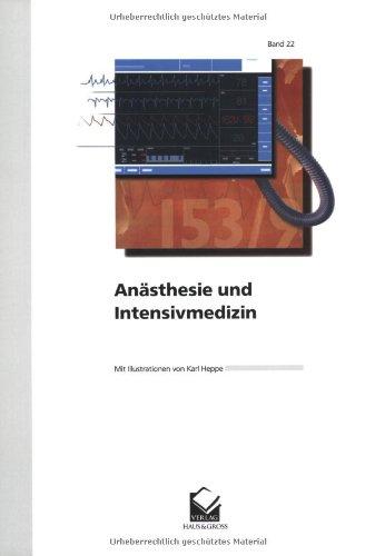 Anästhesie und Intensivmedizin: WEISSE REIHE Band 22