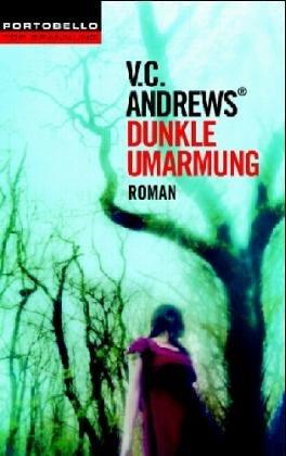 Dunkle Umarmung. Roman