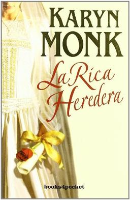 La rica heredera (Books4pocket romántica)