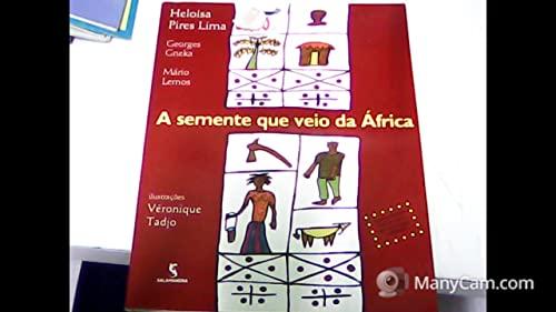 A Semente Que Veio Da África (Em Portuguese do Brasil)