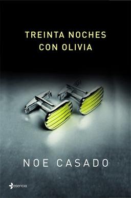 Treinta noches con Olivia (Erótica)