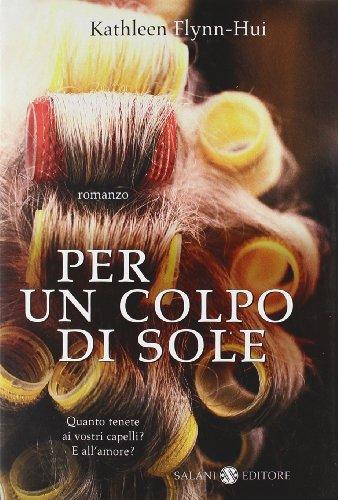 Per un colpo di sole (Femminili)