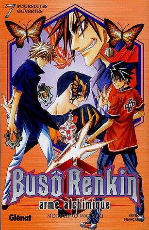 Buso Renkin : arme alchimique. Vol. 7. Poursuites ouvertes