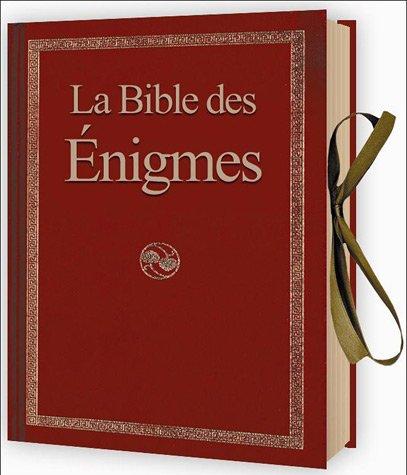 La bible des énigmes