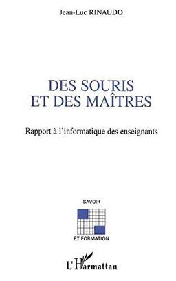 Des souris et des maîtres : rapport à l'informatique des enseignants