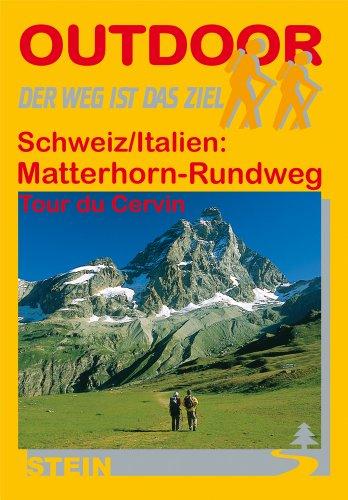 Schweiz/Italien: Matterhorn-Rundweg: Tour du Cervin