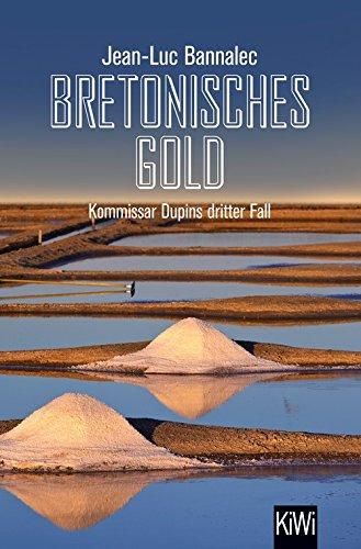 Bretonisches Gold: Kommissar Dupins dritter Fall