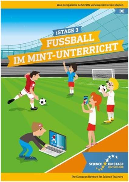 iStage 3: Fußball im MINT-Unterricht