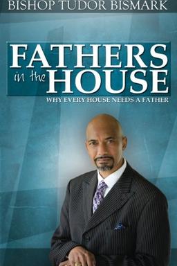 Fathers in the House