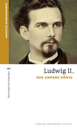 Ludwig II: Der andere König