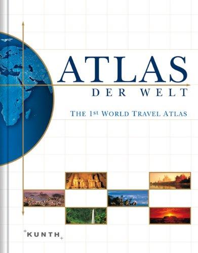 Grosser Atlas der Welt: The 1st World Travel Atlas