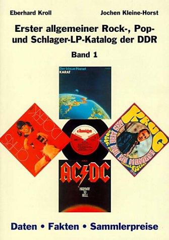 Erster allgemeiner Rock-, Pop- und Schlager-LP-Katalog der DDR - Band 1