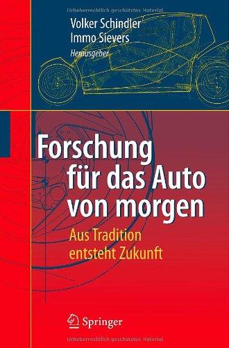 Forschung für das Auto von morgen: Aus Tradition entsteht Zukunft