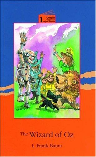 Wizard of Oz: 1400 Headwords Grade 1 (Oxford Progressive English Readers)