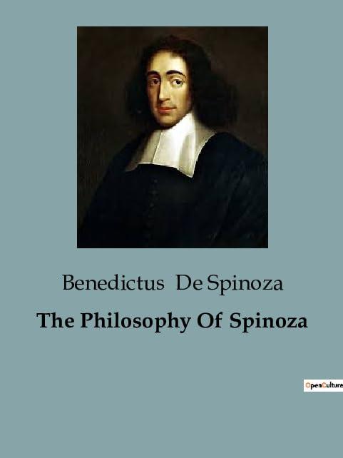 The Philosophy Of Spinoza