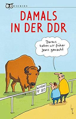 Damals in der DDR (Quickies)