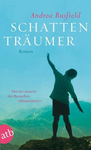 Schattenträumer: Roman