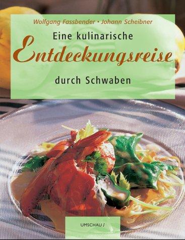 Eine kulinarische Entdeckungsreise durch Schwaben