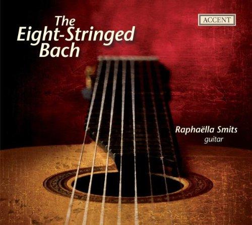 The Eight-Stringed Bach (Bach für Gitarre)