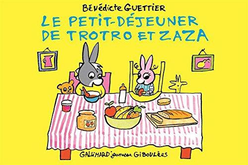 Le petit-déjeuner de Trotro et Zaza