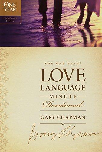 The One Year Love Language Minute Devotional (The One Year Signature Series)