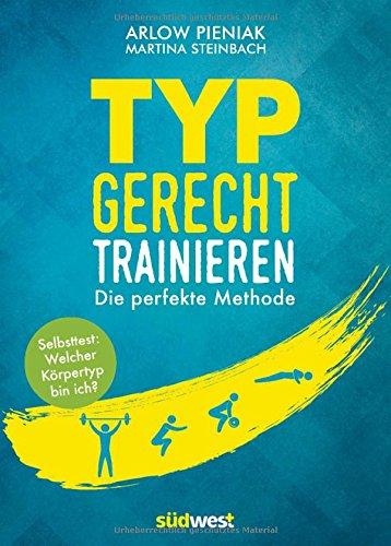 Typgerecht trainieren: Die perfekte Methode - Selbsttest: Welcher Körpertyp bin ich?