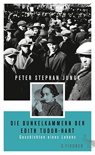 Die Dunkelkammern der Edith Tudor-Hart: Geschichten eines Lebens