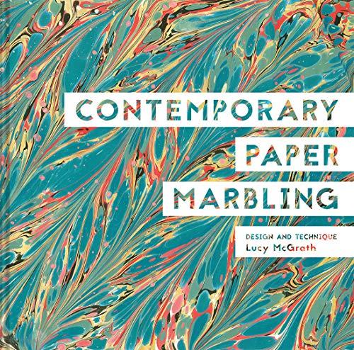 McGrath, L: Contemporary Paper Marbling