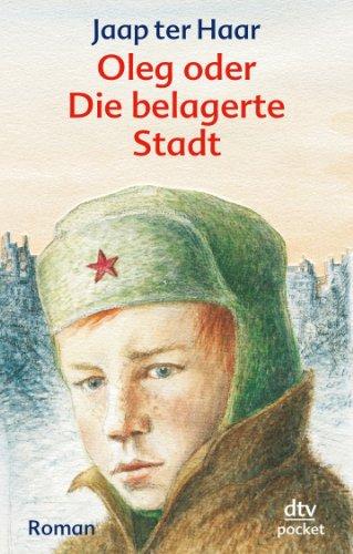 Oleg oder Die belagerte Stadt