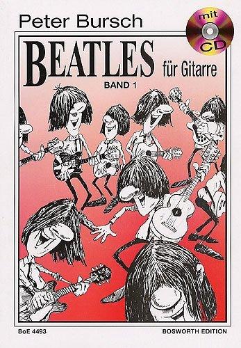 Peter Bursch Beatles für Gitarre, Bd.1, mit CD