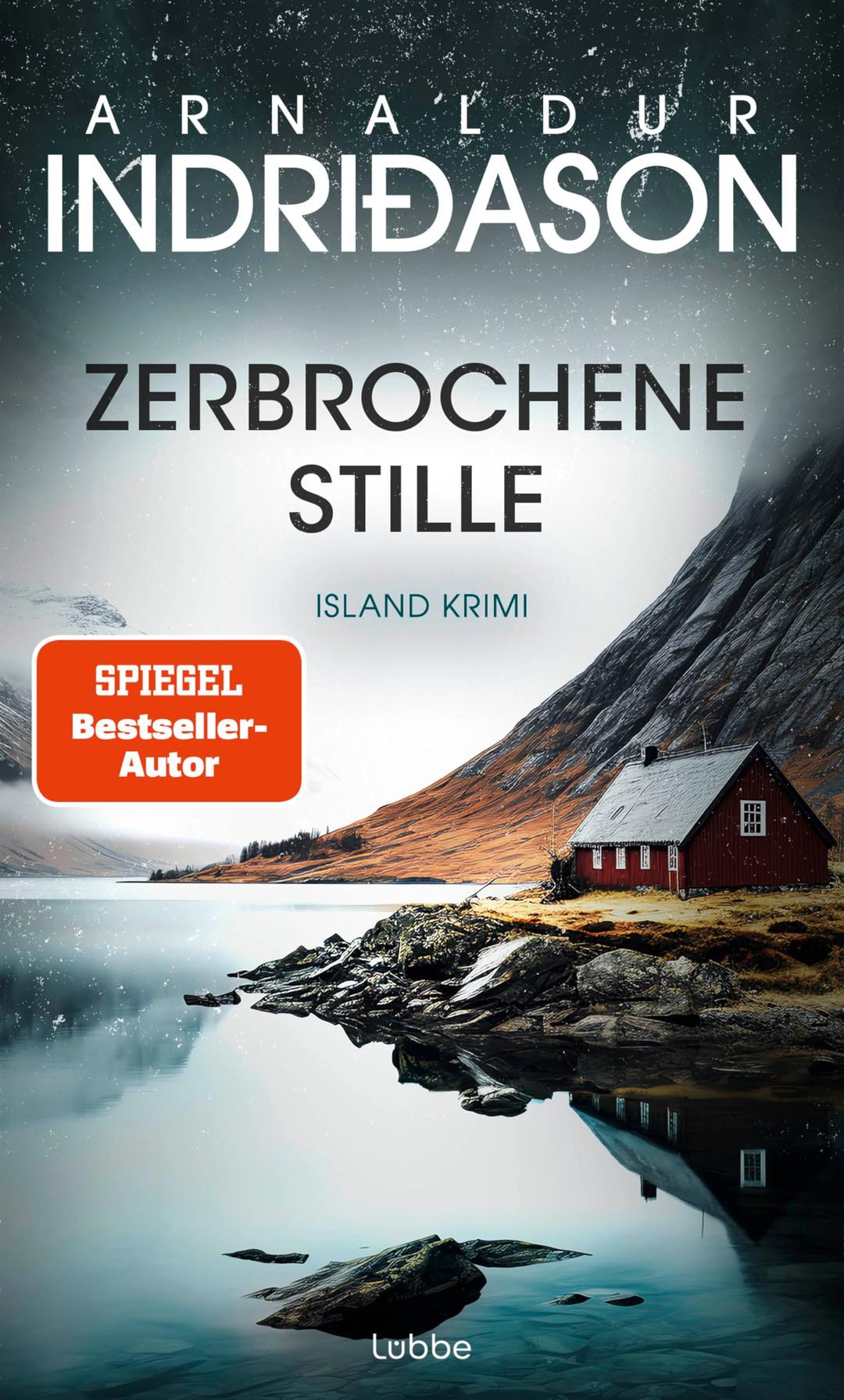 Zerbrochene Stille: Island Krimi. Nominiert für den "Blóðdropinn", den isländischen Krimipreis (Kommissar Konrad, Band 6)