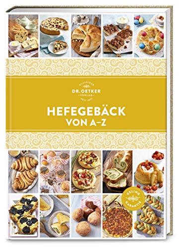 Hefegebäck von A–Z (A-Z Reihe)