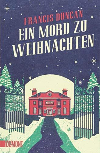 Ein Mord zu Weihnachten: Kriminalroman (Taschenbücher)