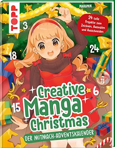 Creative Manga Christmas. Der Mitmach-Adventskalender: 24 tolle Projekte zum Zeichnen, Ausmalen und Ausschneiden. 24 verschlossene Seiten zum Auftrennen, starte direkt im Buch!