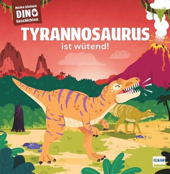 Meine kleinen Dinogeschichten - Tyrannosaurus ist wütend: Eine Dinogeschichte zum Vorlesen ab 3 Jahren, die Kindern Gefühle und den Umgang mit Wut vermittelt. Mit ¿echten¿ Infos zur Dinowelt.