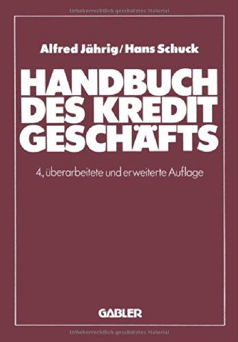 Handbuch des Kreditgeschäfts