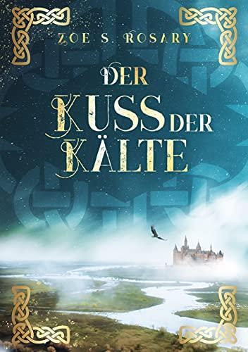 Der Kuss der Kälte (Eyaland, Band 2)