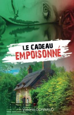 Le cadeau empoisonné